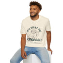 It's That Me Espresso Graphic Tee
