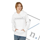 Not Necessarily. Softstyle Fleece Hoodie