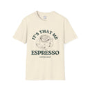 It's That Me Espresso Graphic Tee