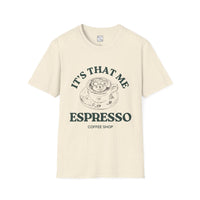 It's That Me Espresso Graphic Tee