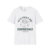 It's That Me Espresso Graphic Tee