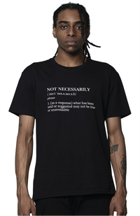 Not Necessarily Definition Tee