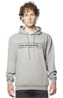 Not Necessarily. Classic Hoodie